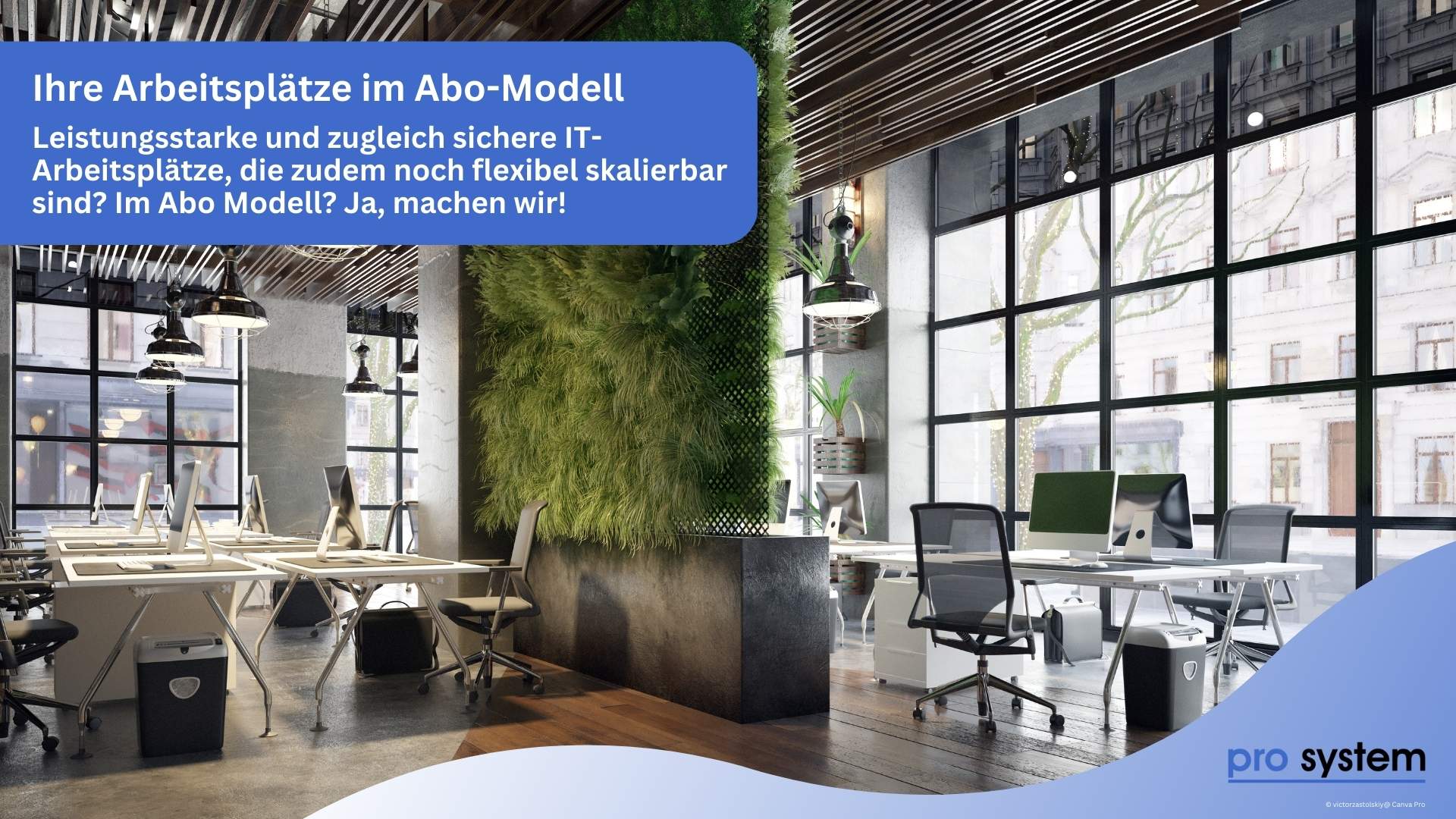 Arbeitsplatz-IT im Abo-Modell miot Workplace as a Service Lösungen von pro System aus Zirndorf für Ihr Unternehmen in der Region Nürnberg