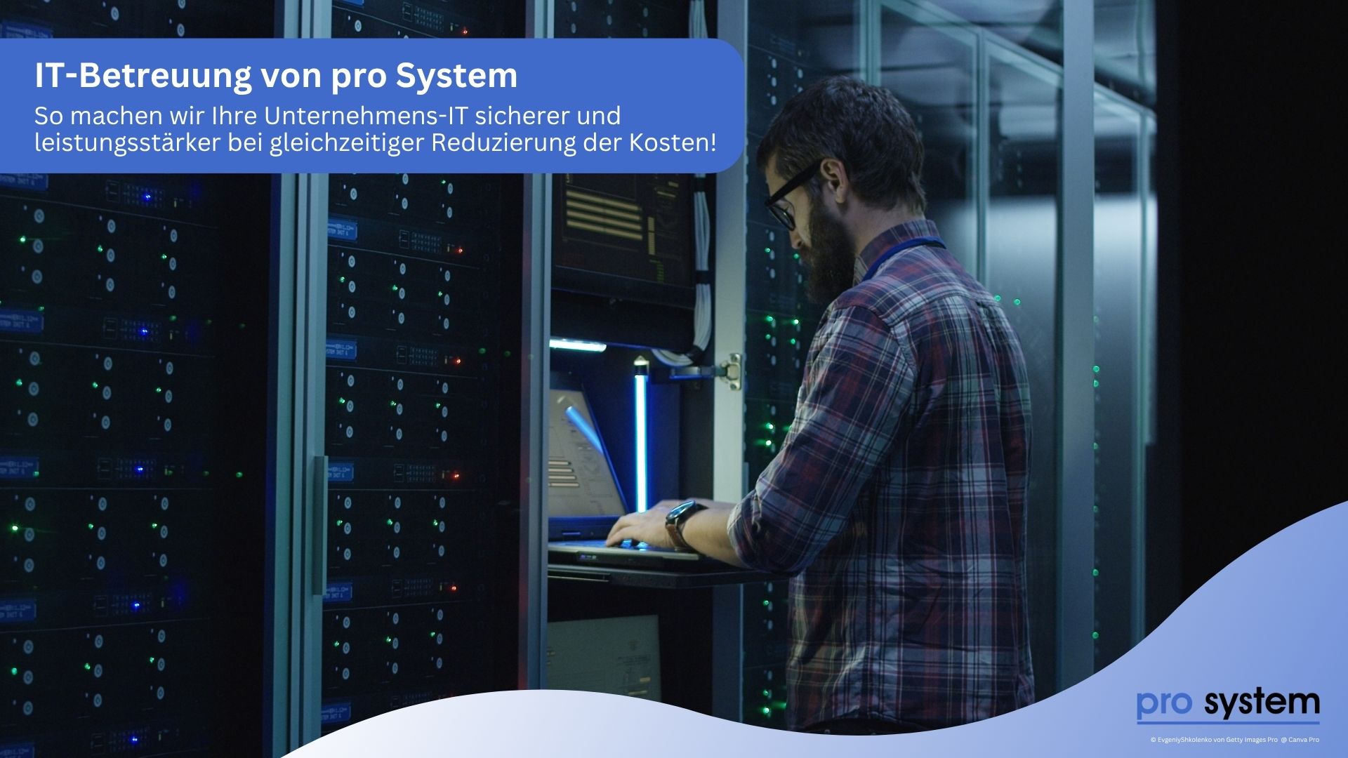 IT-Betreuugn für Ihr Unternehmen in Nürnberg mit pro System aus Zirndorf